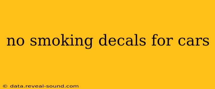 no smoking decals for cars