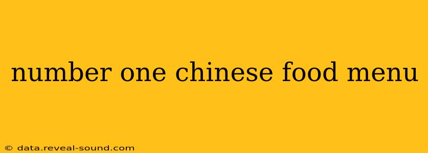 number one chinese food menu