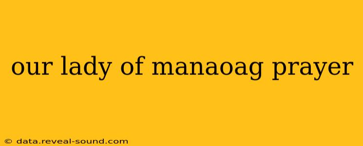 our lady of manaoag prayer