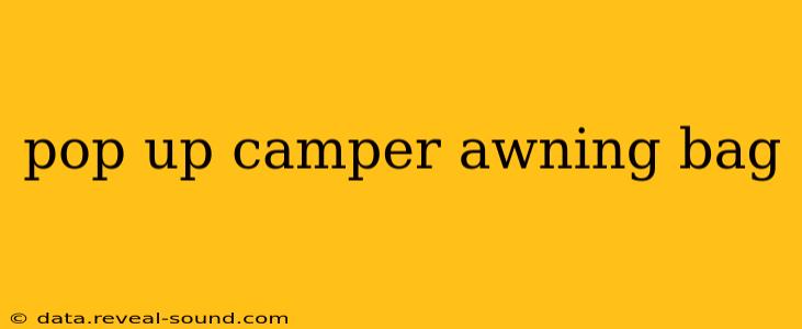 pop up camper awning bag