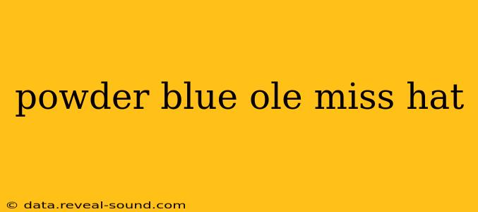 powder blue ole miss hat