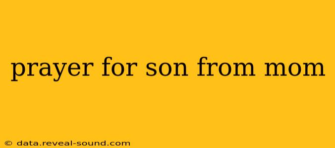 prayer for son from mom
