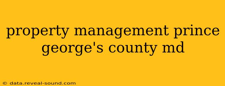 property management prince george's county md