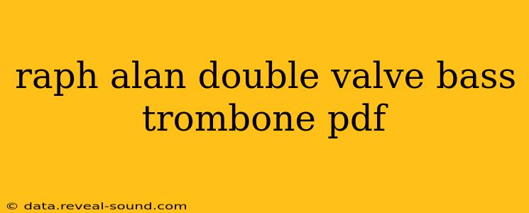 raph alan double valve bass trombone pdf