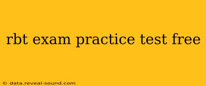 rbt exam practice test free
