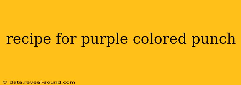 recipe for purple colored punch