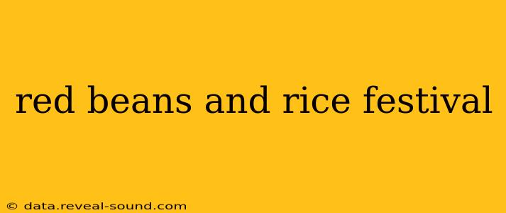 red beans and rice festival