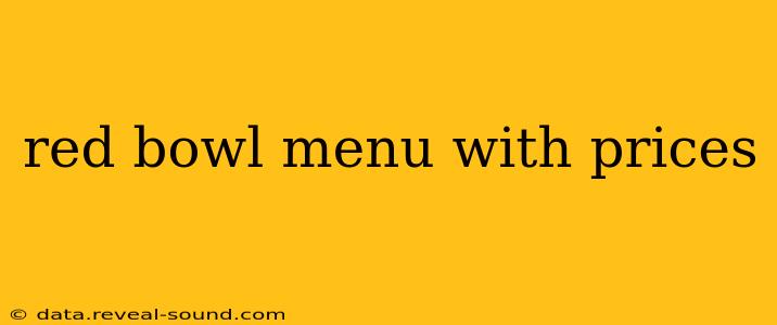 red bowl menu with prices