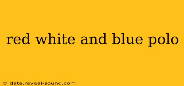 red white and blue polo