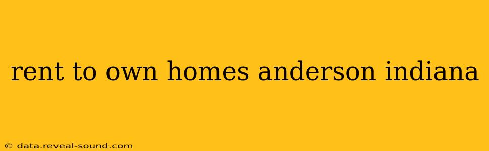 rent to own homes anderson indiana