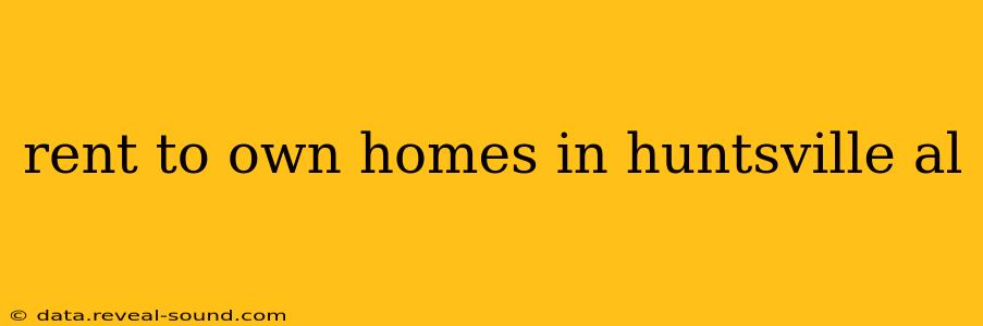 rent to own homes in huntsville al