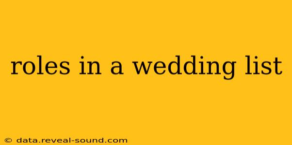 roles in a wedding list