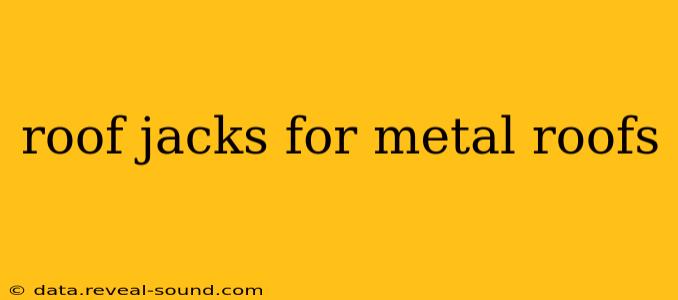 roof jacks for metal roofs