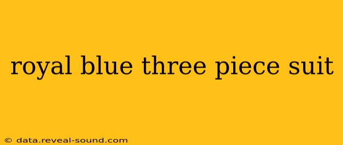 royal blue three piece suit