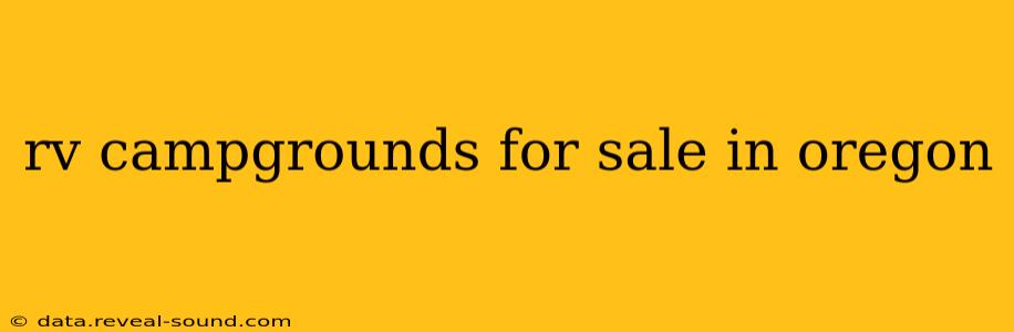 rv campgrounds for sale in oregon