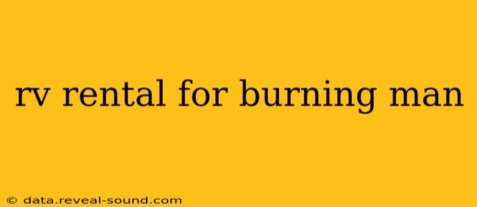 rv rental for burning man