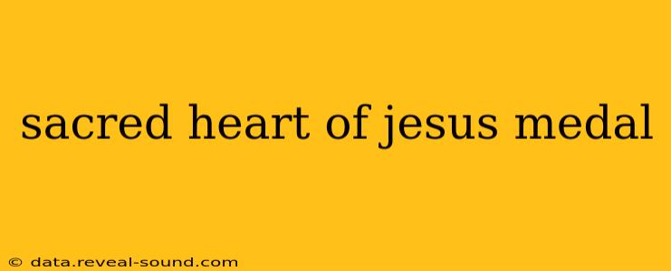 sacred heart of jesus medal