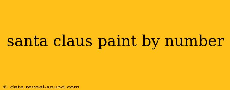 santa claus paint by number