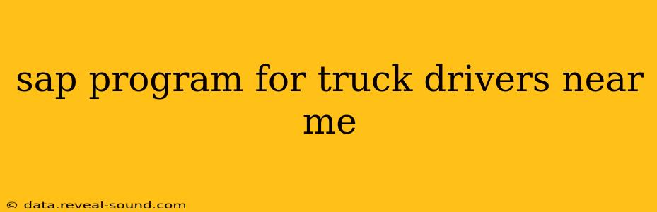 sap program for truck drivers near me