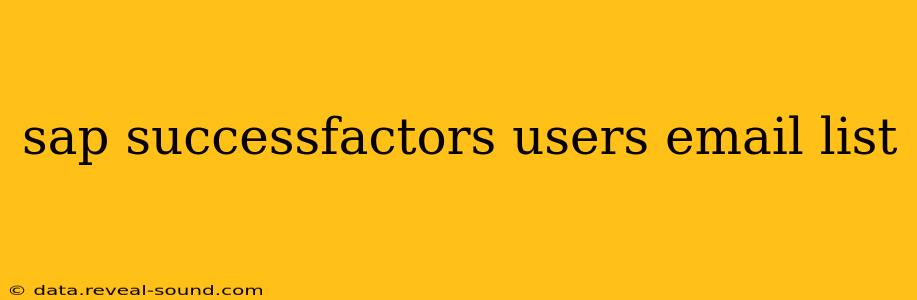 sap successfactors users email list