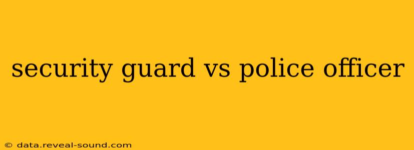 security guard vs police officer