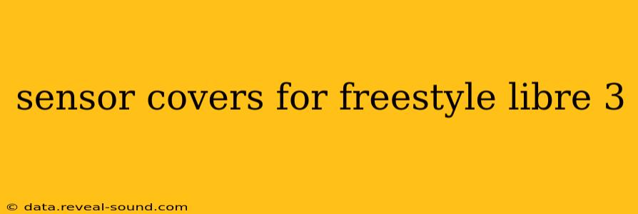 sensor covers for freestyle libre 3