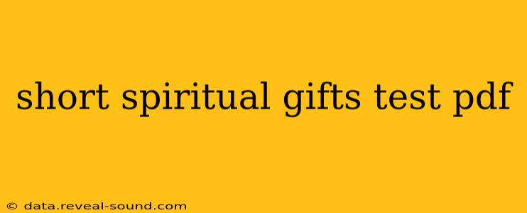 short spiritual gifts test pdf