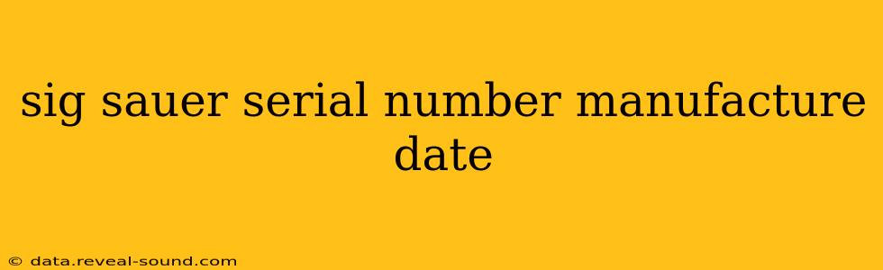sig sauer serial number manufacture date