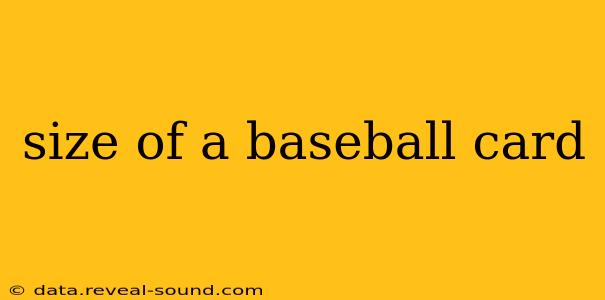 size of a baseball card