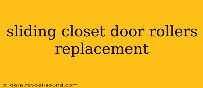 sliding closet door rollers replacement
