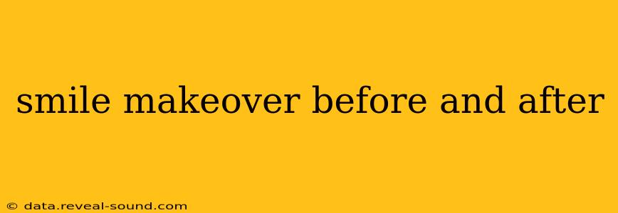 smile makeover before and after