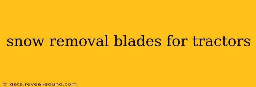 snow removal blades for tractors