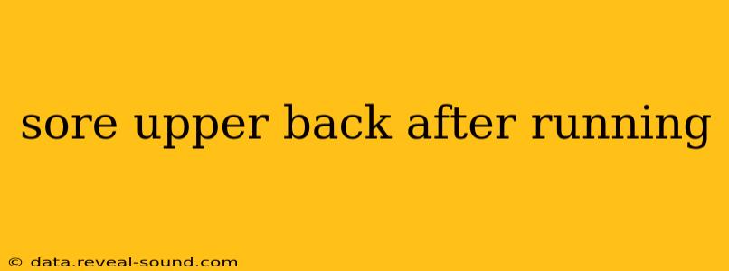 sore upper back after running