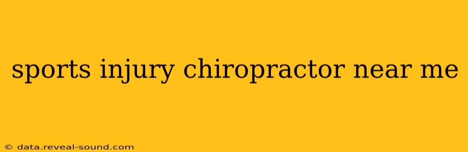 sports injury chiropractor near me