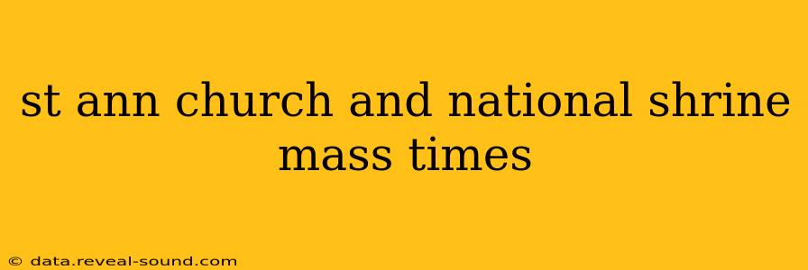 st ann church and national shrine mass times