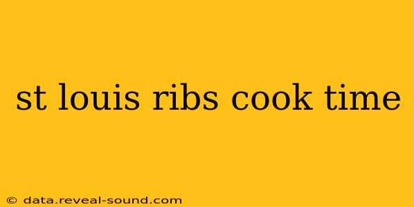st louis ribs cook time