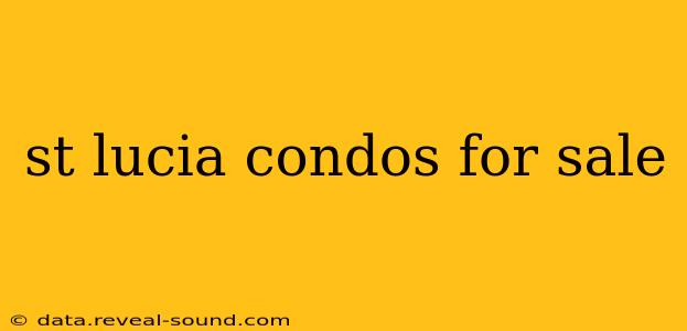 st lucia condos for sale
