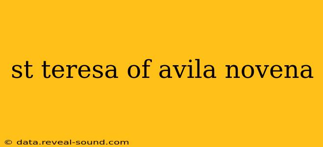 st teresa of avila novena