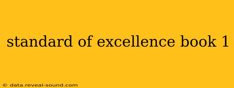 standard of excellence book 1
