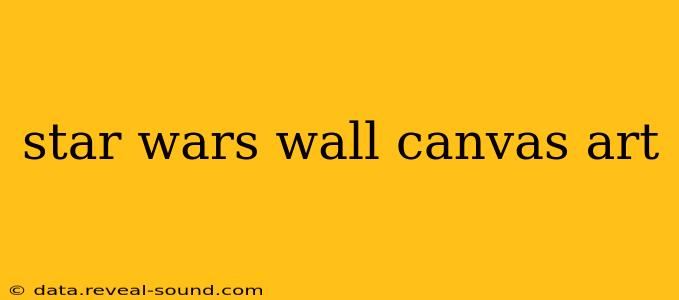 star wars wall canvas art
