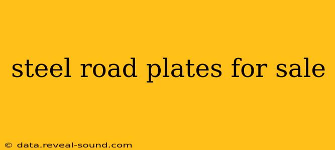 steel road plates for sale