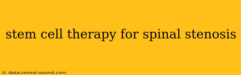 stem cell therapy for spinal stenosis