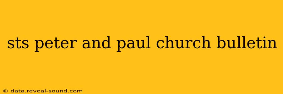 sts peter and paul church bulletin