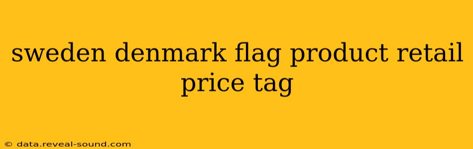 sweden denmark flag product retail price tag