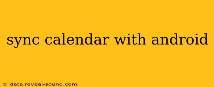 sync calendar with android