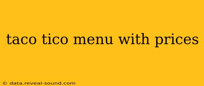taco tico menu with prices