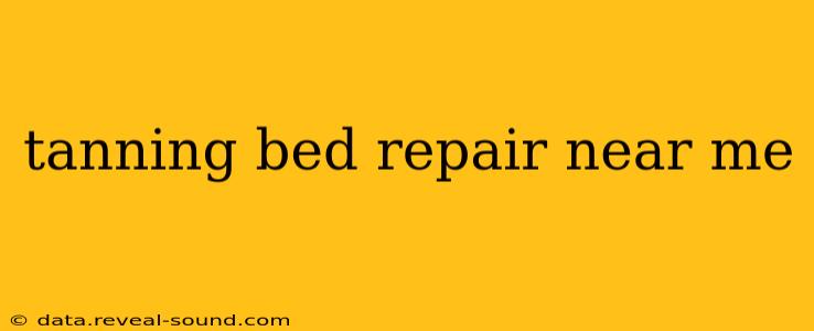 tanning bed repair near me