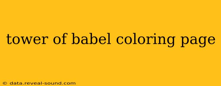 tower of babel coloring page