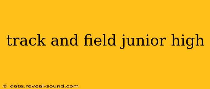 track and field junior high