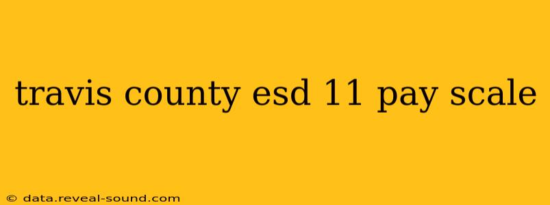 travis county esd 11 pay scale